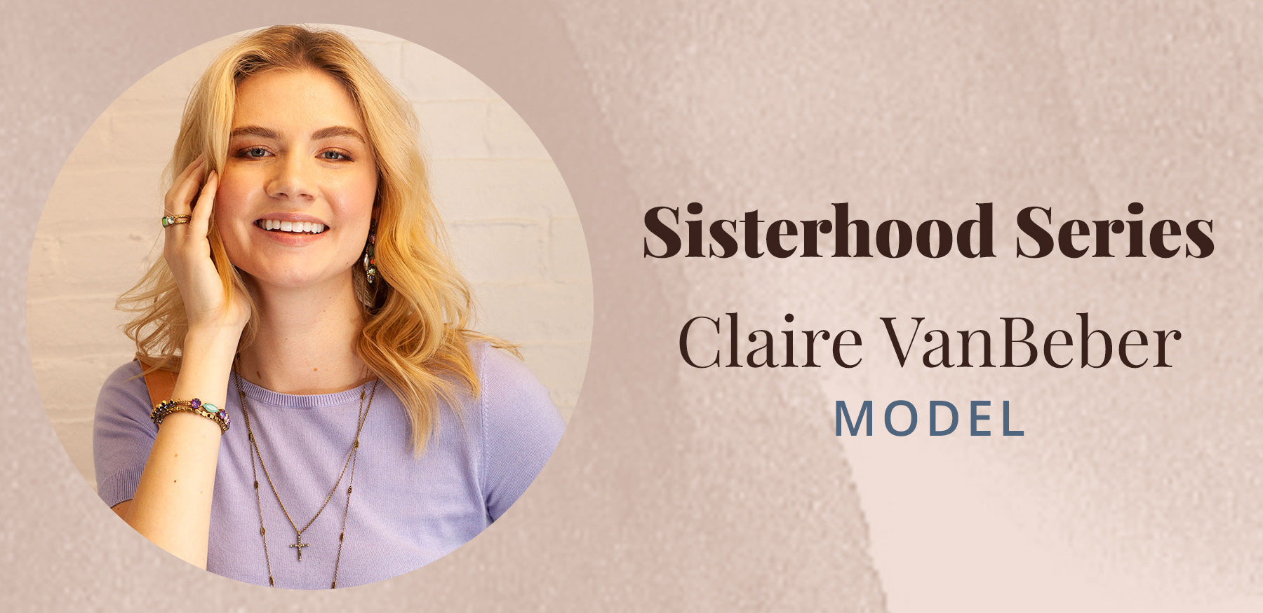 The Sisterhood Series with Claire Vanbeber