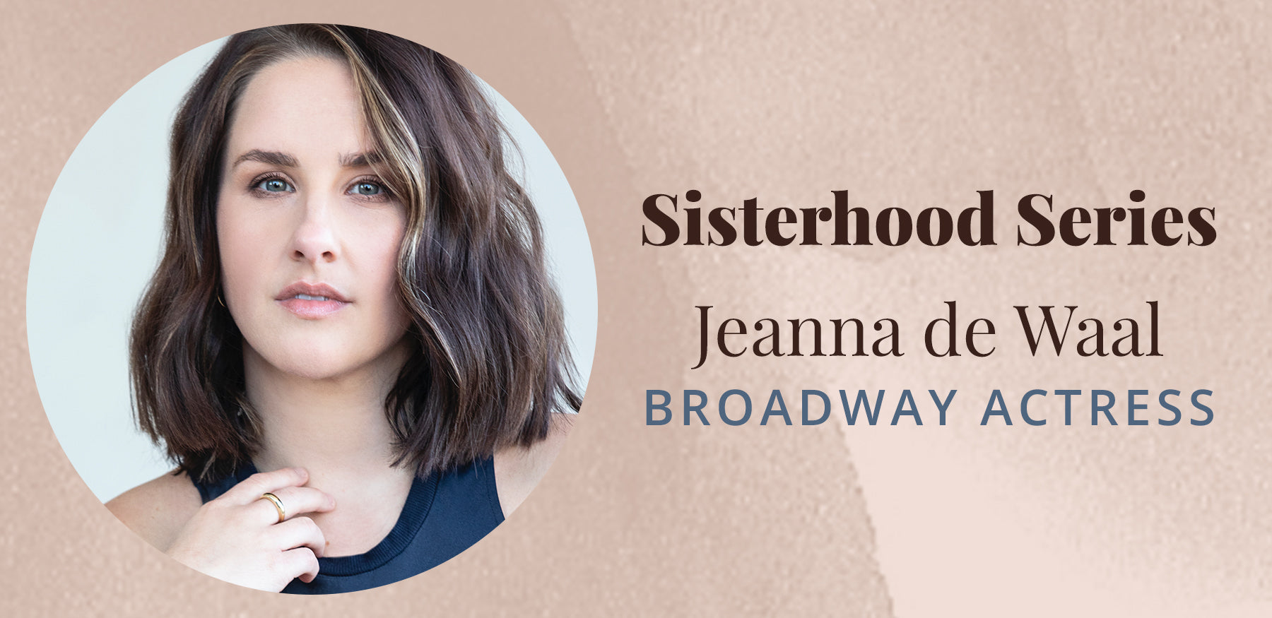 <!--The Sisterhood Series with Jeanna de Waal-->