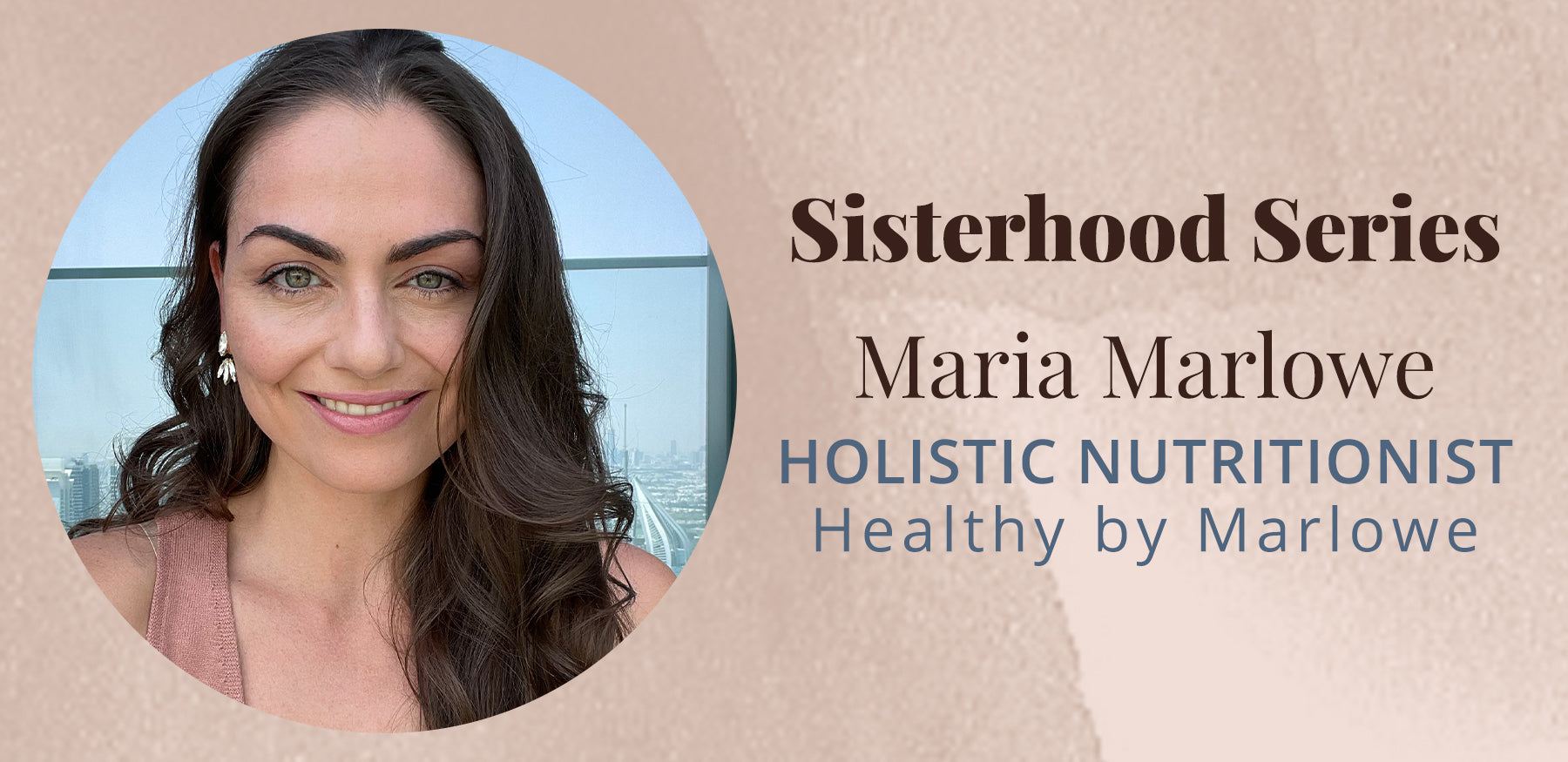 <!--The Sisterhood Series with Maria Marlowe-->
