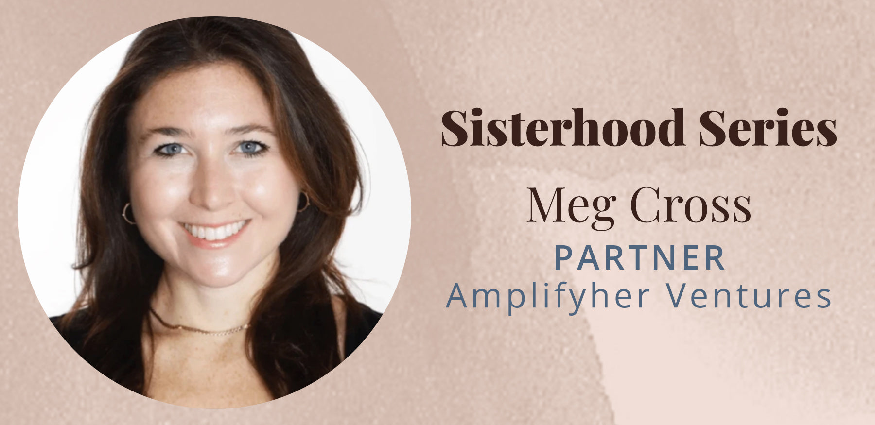 <!--The Sisterhood Series with Meg Cross-->
