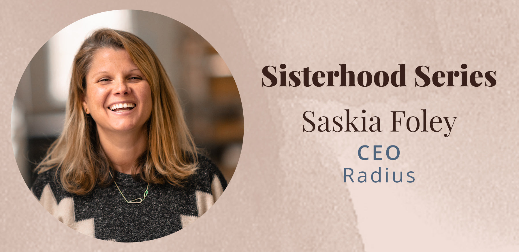<!--The Sisterhood Series with Saskia Foley-->