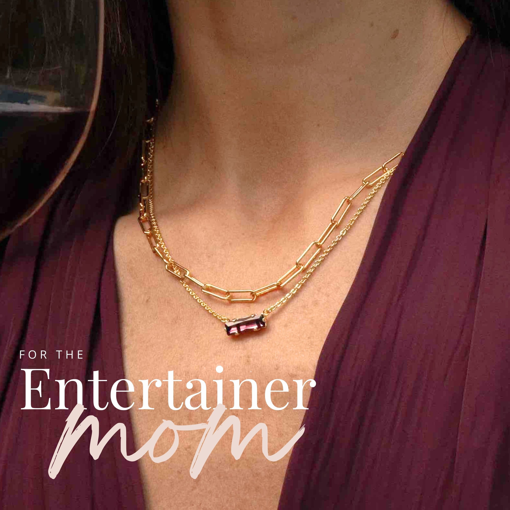 For the Entertainer Mom